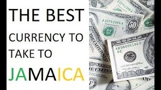THIS is the BEST currency to take to JAMAICA