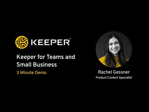 Keeper for Teams and Small Business 3 Minute Demo