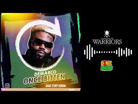 Demarco - Once Bitten [Audio]