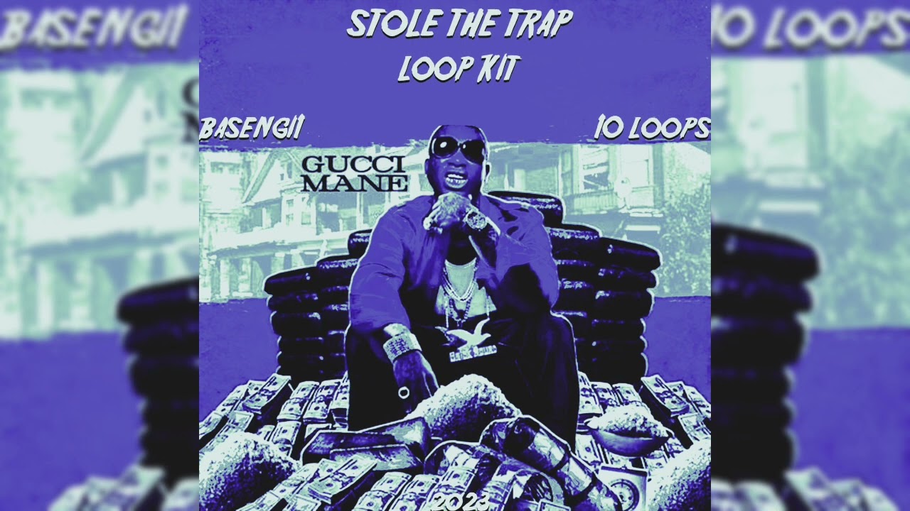 Gucci Mane Loop Kit / Sample Pack 2023 - "Stole The Trap" (Zaytoven, Migos, Chief Keef)