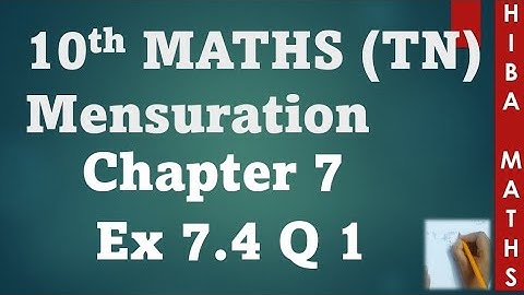 10th maths chapter 7 exercise 7.4 question 1 TN Samacheer hiba maths