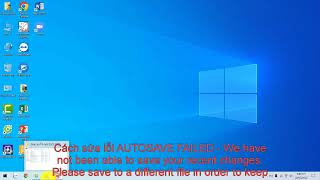 Cách sửa lỗi AutoSave Failed