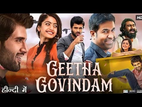 Geetha Govindam 4k full movie Vijay Deverakonda  Rashmika Mandana Devout Film   Hindi Full Movie