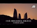 @celilordubadli &amp; Adik Bass - O Gozel Qadin (Sped Up) Yeni 2026