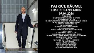 PATRICE BÄUMEL (Germany) @ Lost In Translation 07.04.2026