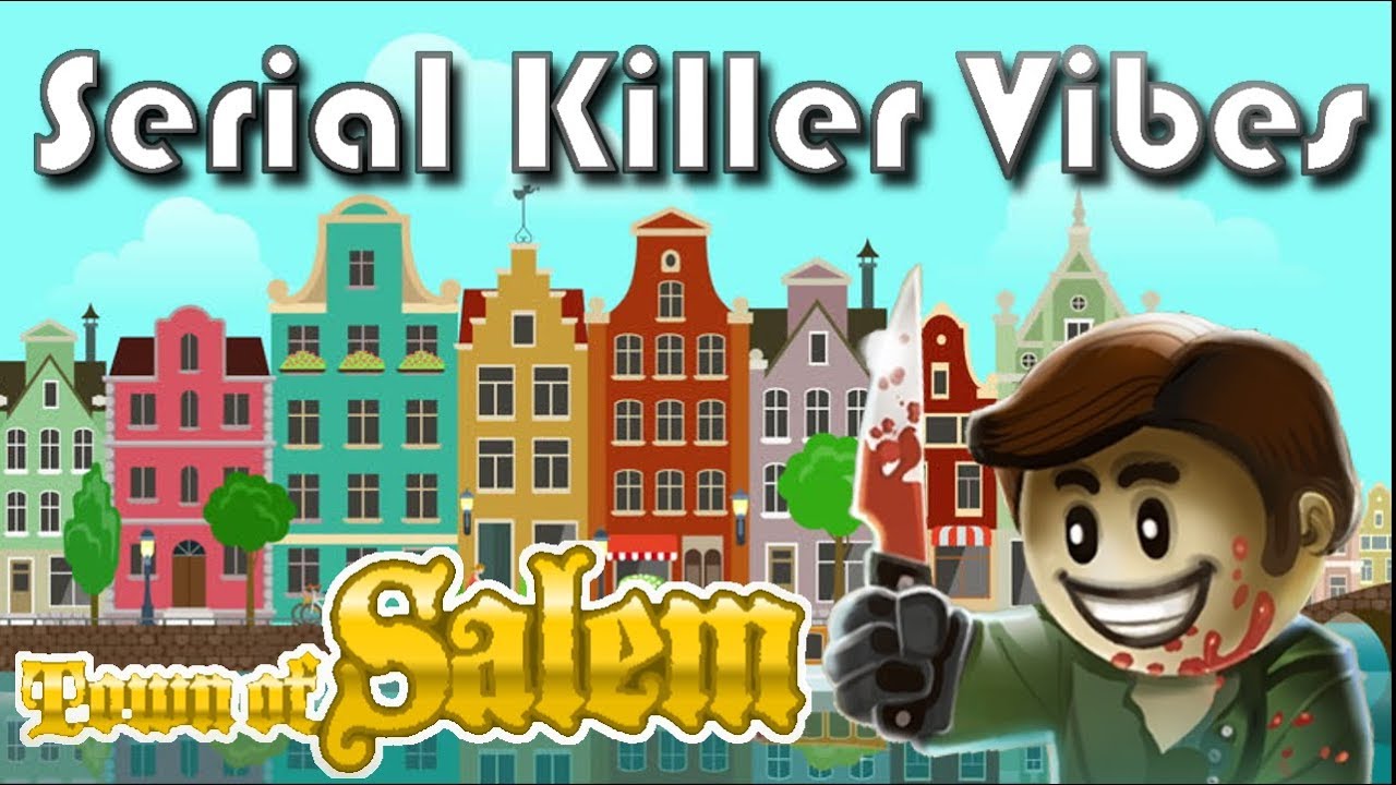 Serial Killer Vibes Town of Salem Rivals Gamemode YouTube