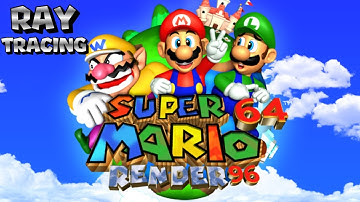 Super Mario 64 Render96 Ray Tracing - Longplay