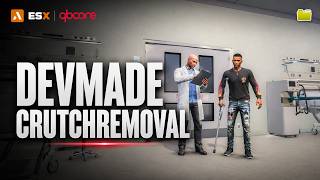 NPC Crutch Removal | FiveM Script [ESX] [QB]