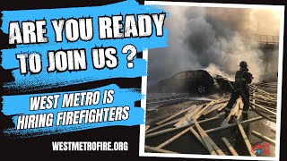 Are You Ready: West Metro is hiring firefighters