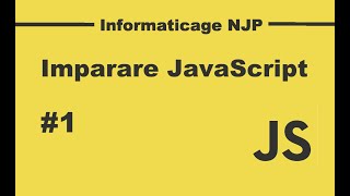 Javascript - 1 - Introduzione e hello world