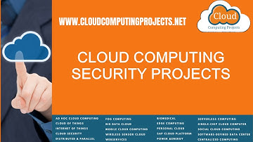Cloud Computing Security Projects | Cloud Computing Security Thesis
