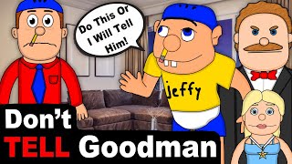 SML Movie: Don't Tell Goodman! Animation