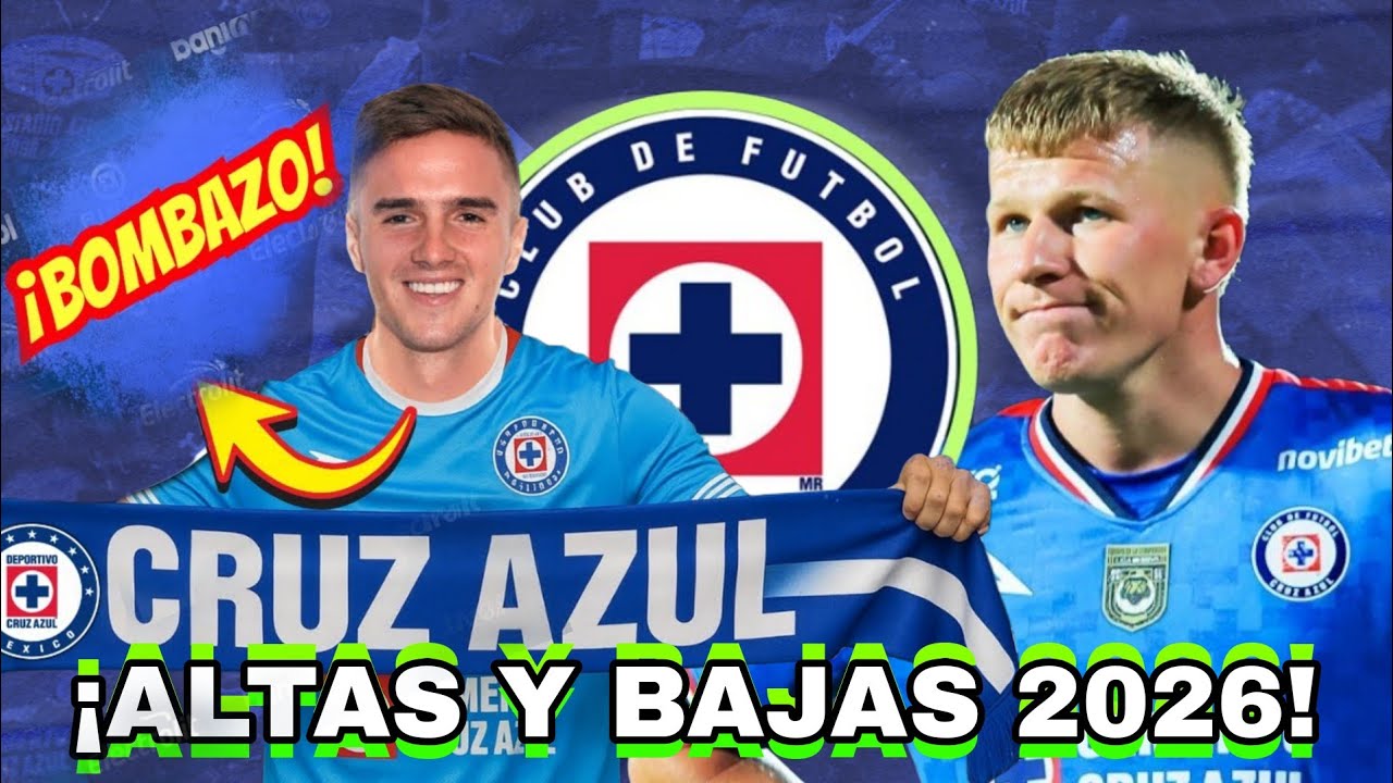 ¿Comienzan los refuerzos en Cruz Azul? • Altas y Bajas rumbo al ...