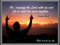 O,Magnify the Lord with me