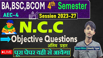 📚 UG 4th Semester NCC VVI Questions 2025 |NCC Important Questions |All University |One Shot✅