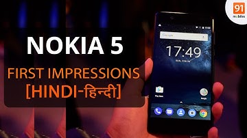 Nokia 5 (Offline available): First Look | Hands on | Price | Hindi हिन्दी