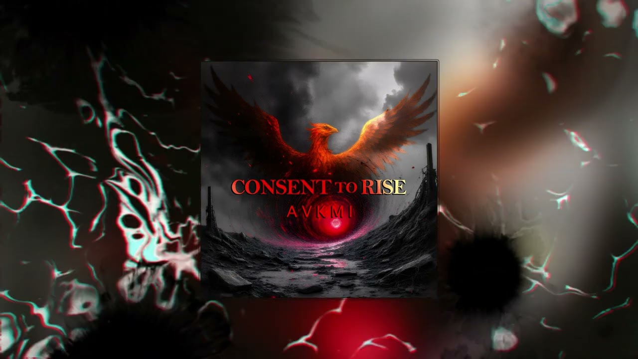 Consent to Rise – AVKMI | Progressive Metal