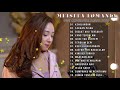 Meisita Lomania Cover Akustik Full Album Terbaru 2020  Best cover by Meisita Lomania music 2020