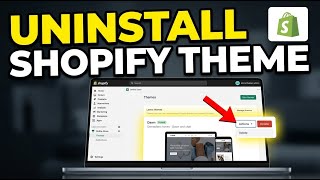 How to uninstall Shopify themes and custom CSS edits - Full Guide