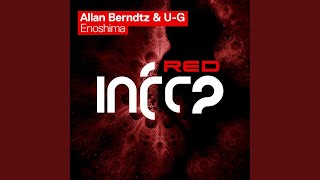 Enoshima (Extended Mix) - Allan Berndtz & U-G