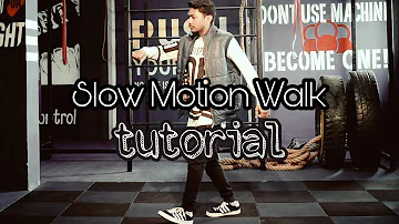 How to do slow motion walk like raghav | राघव के जैसा स्लो मोशन करना सीखिए slow-motion walk tutorial