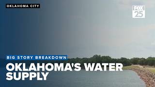 Big Story Breakdown: Oklahoma's Water Supply