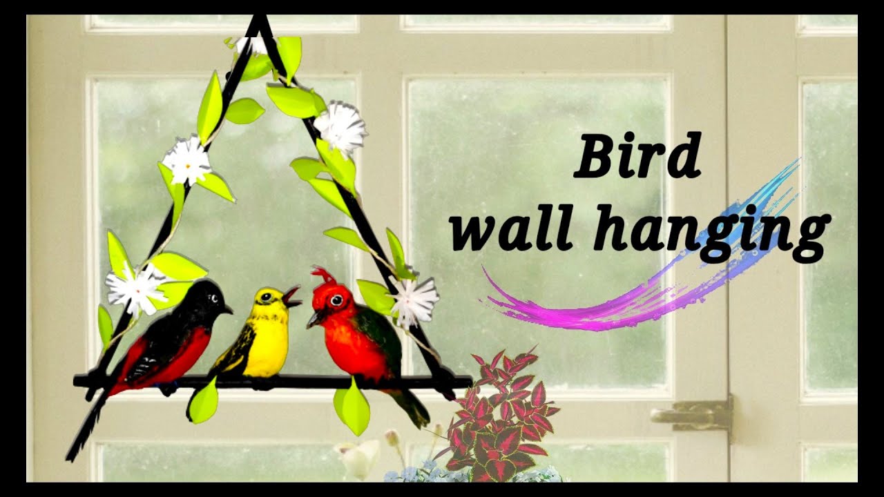 DIY Wall Hanging DIY Bird Wall Hanging DIY Wall Decor 3D Wall