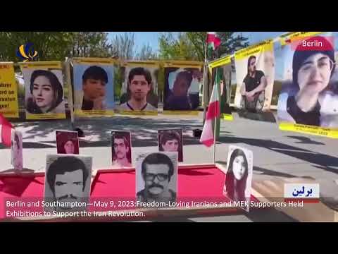 Berlin and Southampton—May 9, 2023: MEK Supporters Held Exhibitions to Support the Iran Revolution.