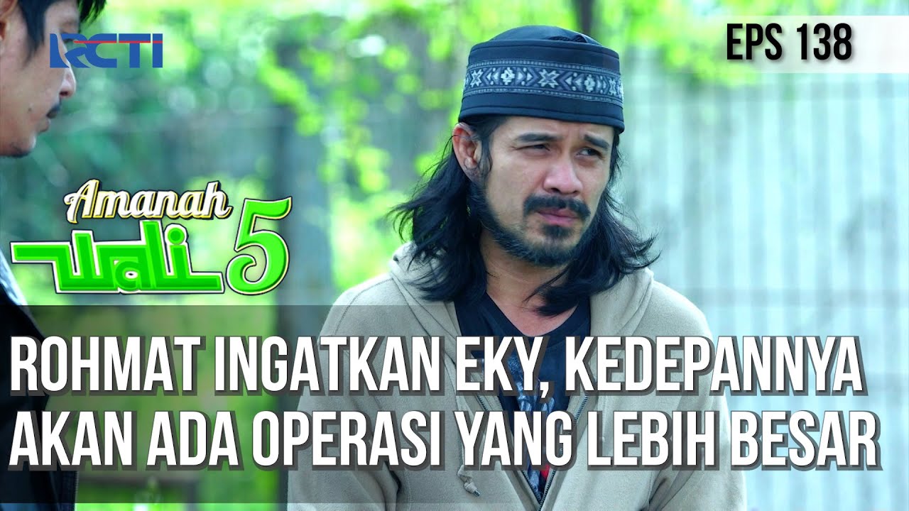 ROHMAT INGATKAN EKY, KEDEPANNYA AKAN ADA OPERASI YANG LEBIH BESAR - AMANAH WALI 5 [PART 3]