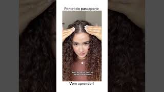 Penteado passaporte