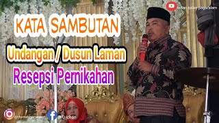 Kata Sambutan Dari Undangan / Dusun Laman  di Acara Resepsi Pernikahan di Kampung