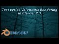 Тест Blender Cycles Volumetric Scatter Shader