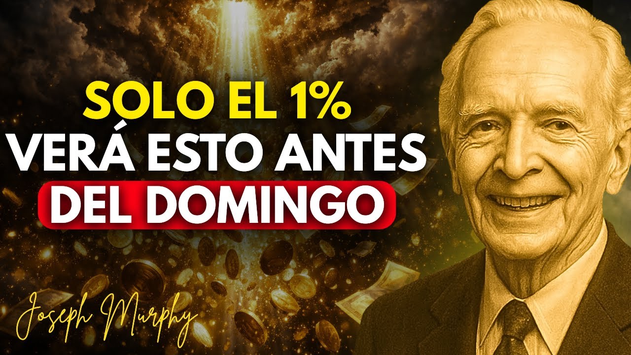 Esto No Es Coincidencia: Prepárate, Grandes Sumas De Dinero Llegan Antes Del Domingo – Joseph Murphy