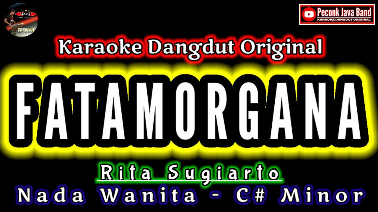 KARAOKE FATAMORGANA NADA WANITA RITA SUGIARTO_KARAOKE DANGDUT