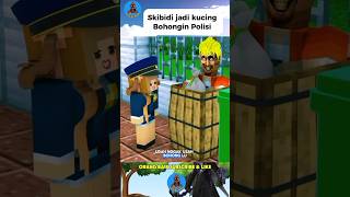 Skibidi jadi kucing Bohongin Polisi #pomni #minecraft #skibiditoilet #funny #roblox