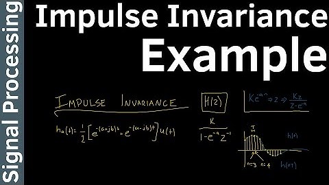 Impulse Invariance Example - Signal Processing #14