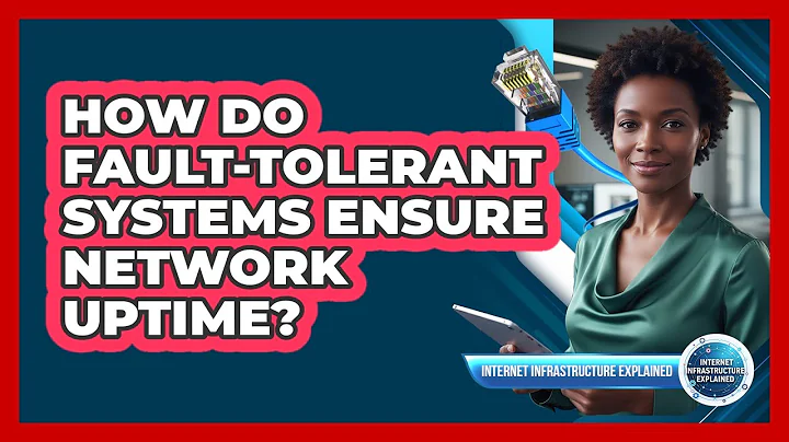 How Do Fault-Tolerant Systems Ensure Network Uptime?