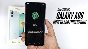 Samsung Galaxy A06 - How To Set Up Fingerprint/Add FingerPrint