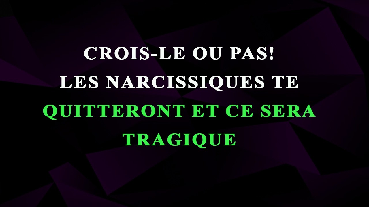 Les narcissiques te quitteront à 1000 % — et leur fin est tragique après cela