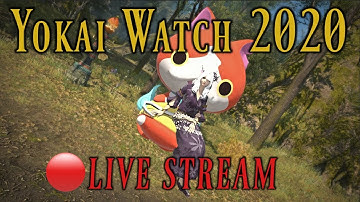 FFXIV: Yokai Watch Stream - Gotta Grind Them ALL! - Livestream