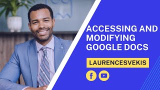 Accessing and Modifying Google Docs