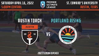 PUL 2022 Week 3: Portland Rising vs Austin Torch