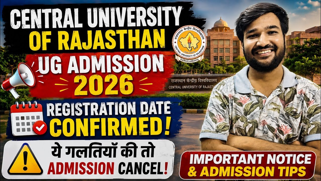 CU Rajasthan UG Admission 2026 Update | Registration Kab Se? Important ...