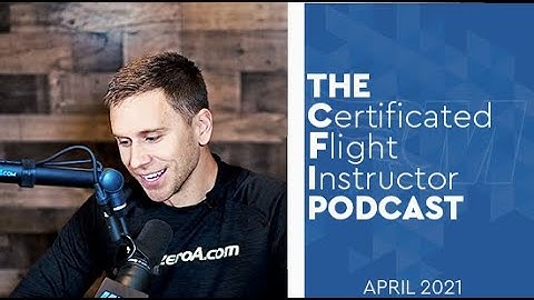 CFI Podcast : Master Real-World Flying With Jason