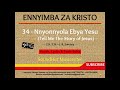 34 Nnyonnyola Ebya Yesu Tell Me The Story Of Jesus 34 Nnyonnyola Ebya Yesu Tell Me The Story Of Jesus