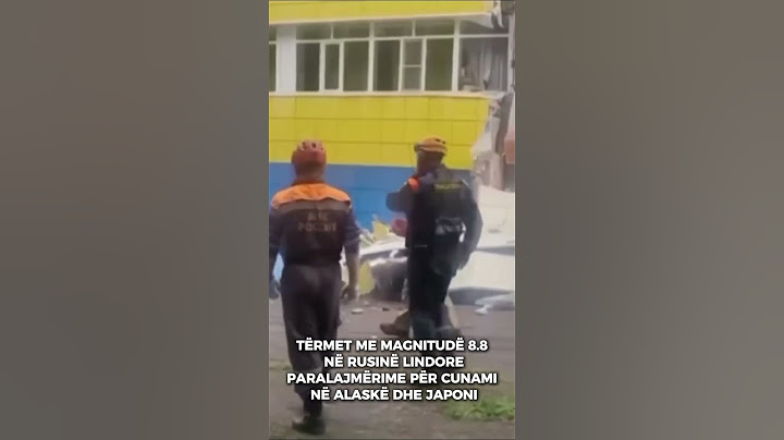 Tërmet me magnitudë 8.8 në Rusinë lindore/ Paralajmërime për cunami në Alaskë dhe Japoni