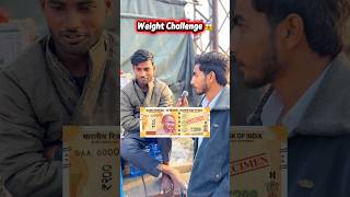 Weight Challenge 😱 #challenge #foodchallenge #foodie #shorts #viral