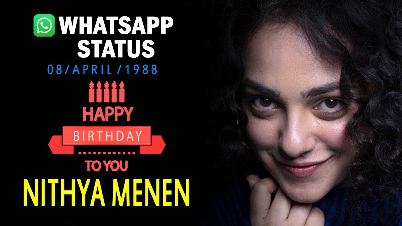 Nithya Menon: Whatsapp Status | 33rd HOT B'Day Wishes Photo HD [Javed Hashmi]