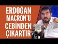 Rasim Ozan Kütahyalı: Erdoğan Macron'u cebinden çıkartır!