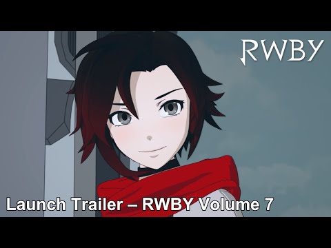 Launch Trailer I RWBY Volume 7 I VIZ